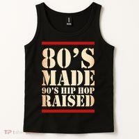 80's Made 90's Hip Hop Raised Retro Tank Top thumb 2