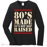 80's Made 90's Hip Hop Raised Retro Women's Long Sleeve Shirt thumb 0