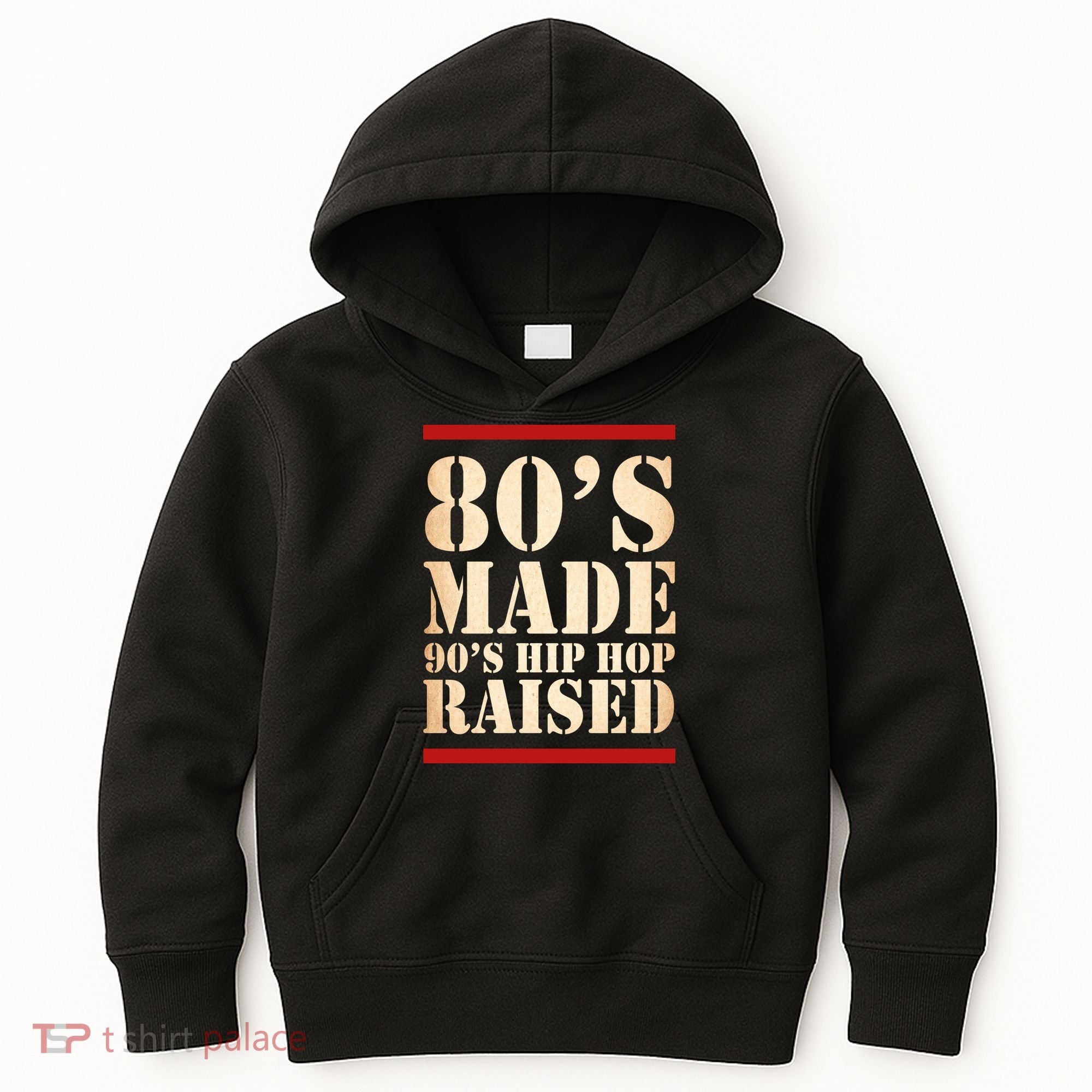 80's Made 90's Hip Hop Raised Retro Kids Hoodie