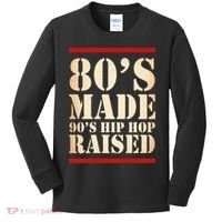 80's Made 90's Hip Hop Raised Retro Kids Long Sleeve Shirt thumb 0