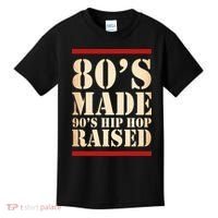 80's Made 90's Hip Hop Raised Retro Kids T-Shirt thumb 0