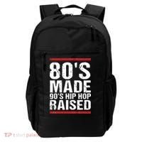 80s Made 90s Hip Hop Raised Apparel Backpack thumb 0