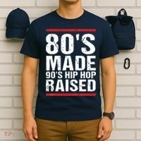 80s Made 90s Hip Hop Raised Apparel T-Shirt thumb 6
