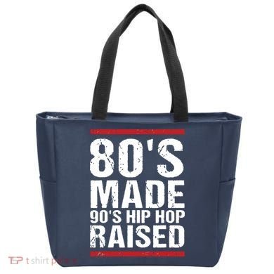 80s Made 90s Hip Hop Raised Apparel Tote Bag