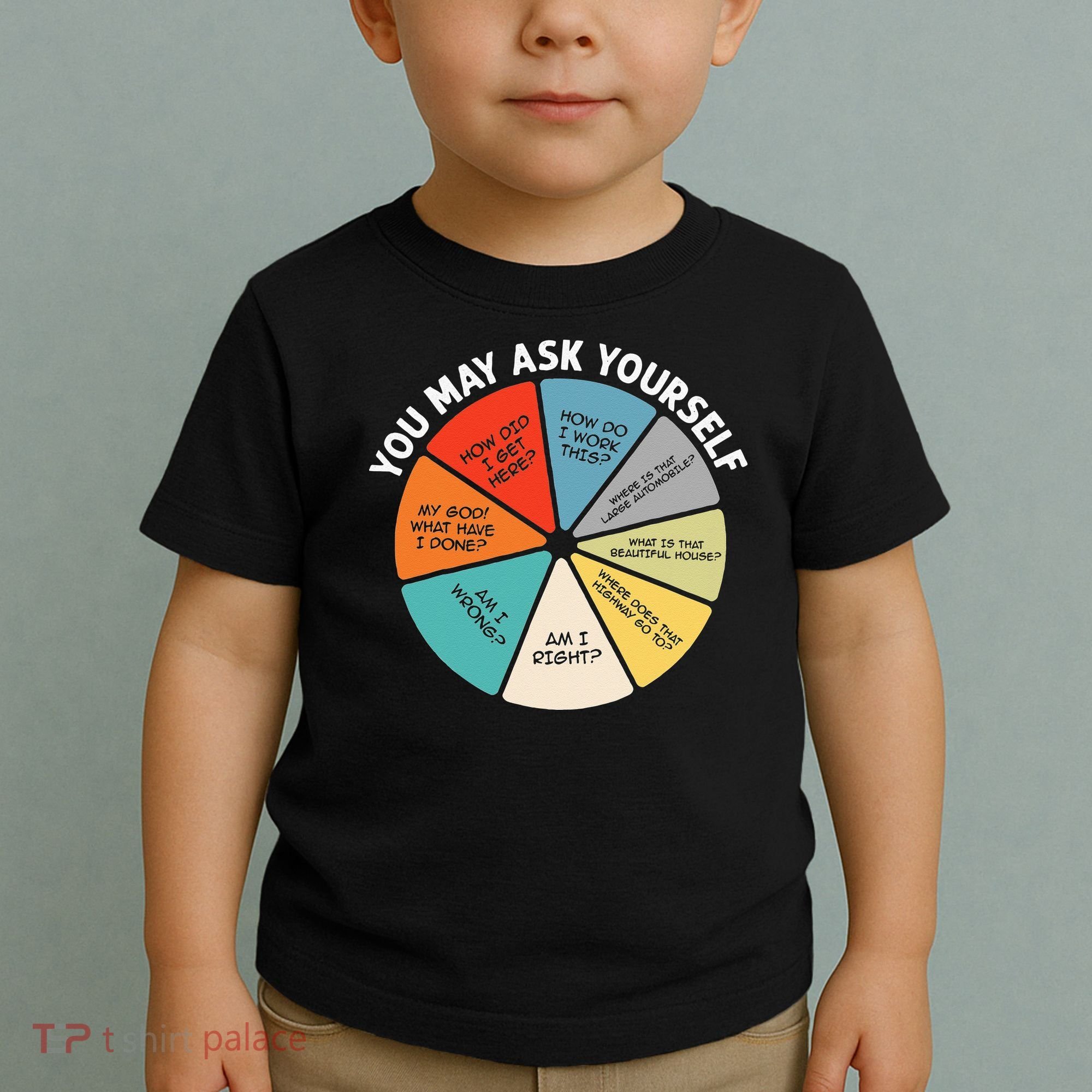 80s Music Retro Lyrics Pie Chart You May Ask Yourself Retro Toddler T-Shirt