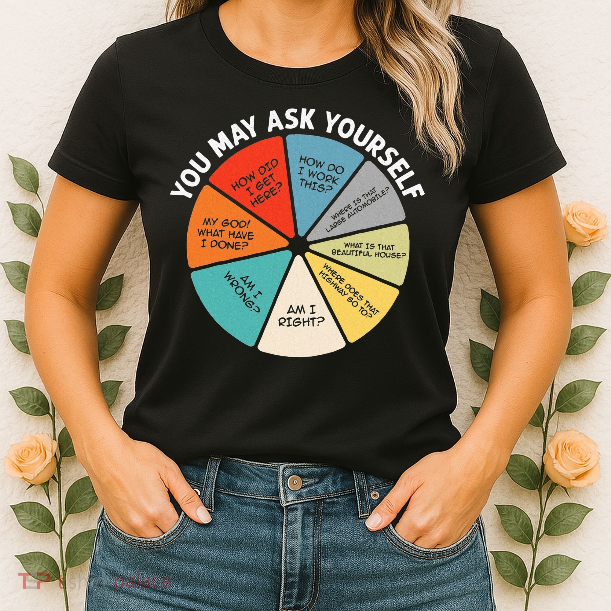 80s Music Retro Lyrics Pie Chart You May Ask Yourself Retro Women's T-Shirt