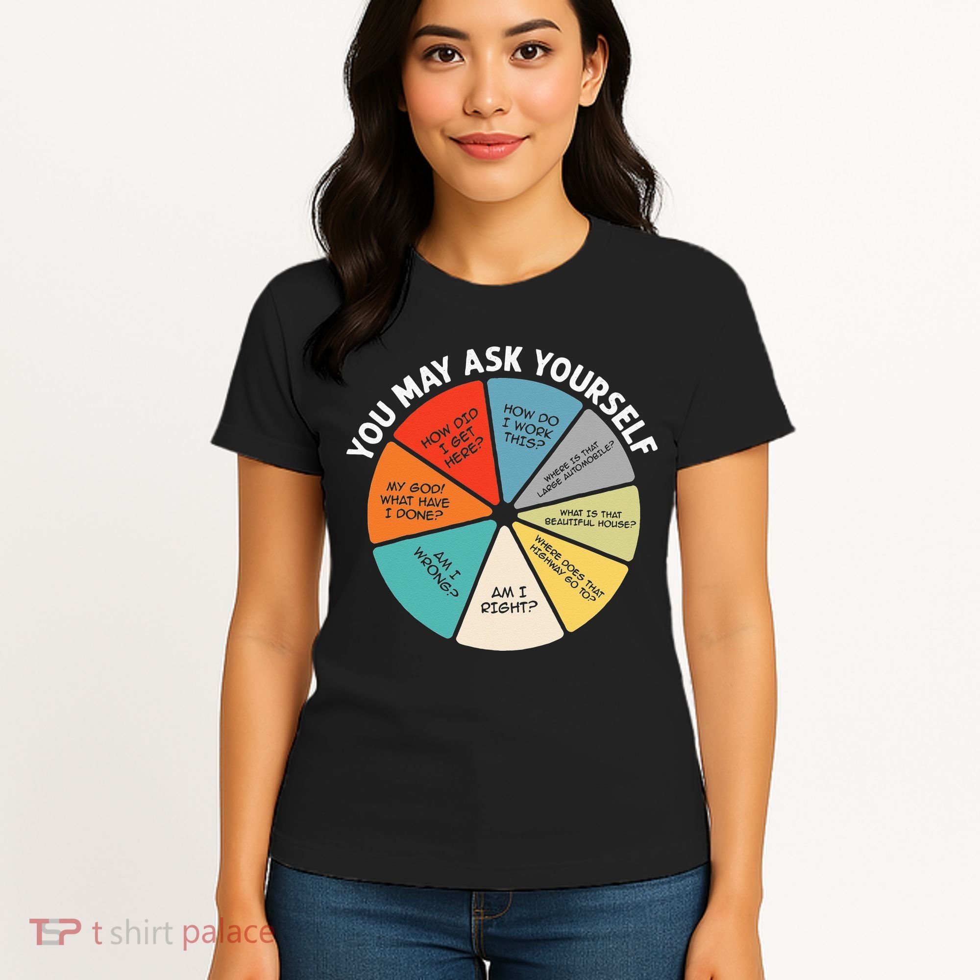 80s Music Retro Lyrics Pie Chart You May Ask Yourself Retro Women's T-Shirt