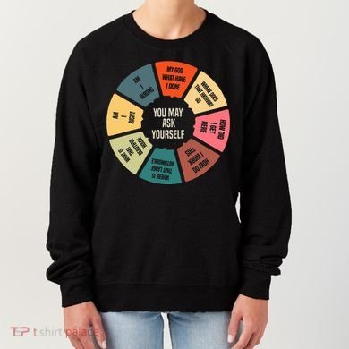 80S Music Retro Lyrics Pie Chart You May Ask Yourself Women's Sweatshirt