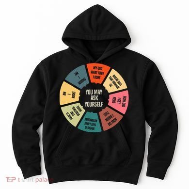 80S Music Retro Lyrics Pie Chart You May Ask Yourself Hoodie