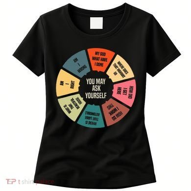 80S Music Retro Lyrics Pie Chart You May Ask Yourself Women's T-Shirt