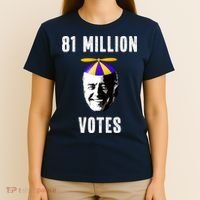 81 Million Votes Anti Biden Funny Political T-Shirt thumb 4
