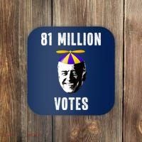 81 Million Votes Anti Biden Funny Political Coaster thumb 0