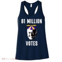 81 Million Votes Anti Biden Funny Political Women's Tank Top thumb 0