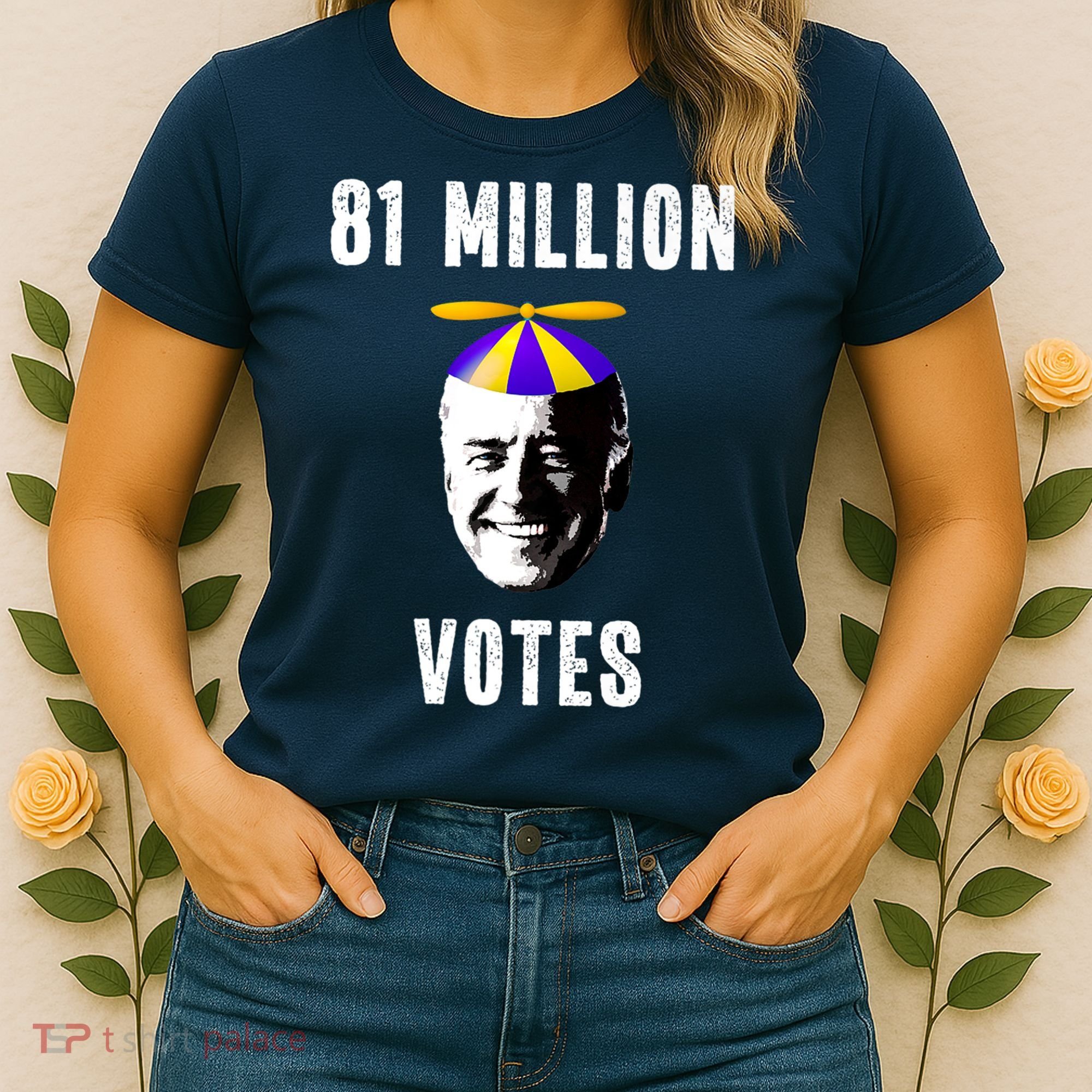 81 Million Votes Anti Biden Funny Political Women's T-Shirt