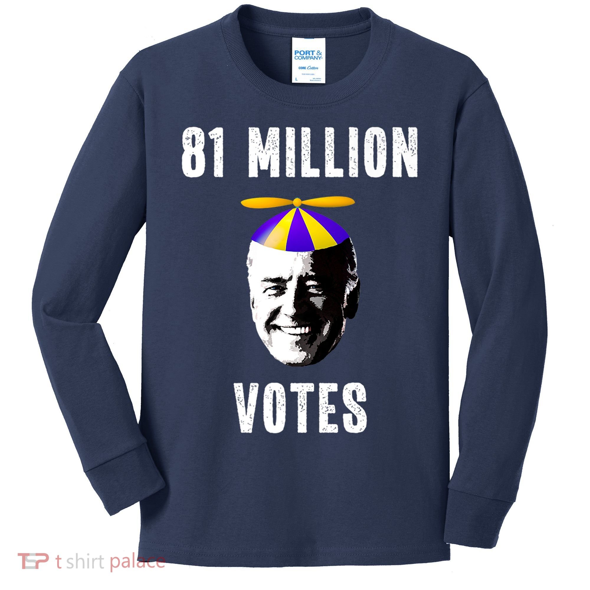 81 Million Votes Anti Biden Funny Political Kids Long Sleeve Shirt