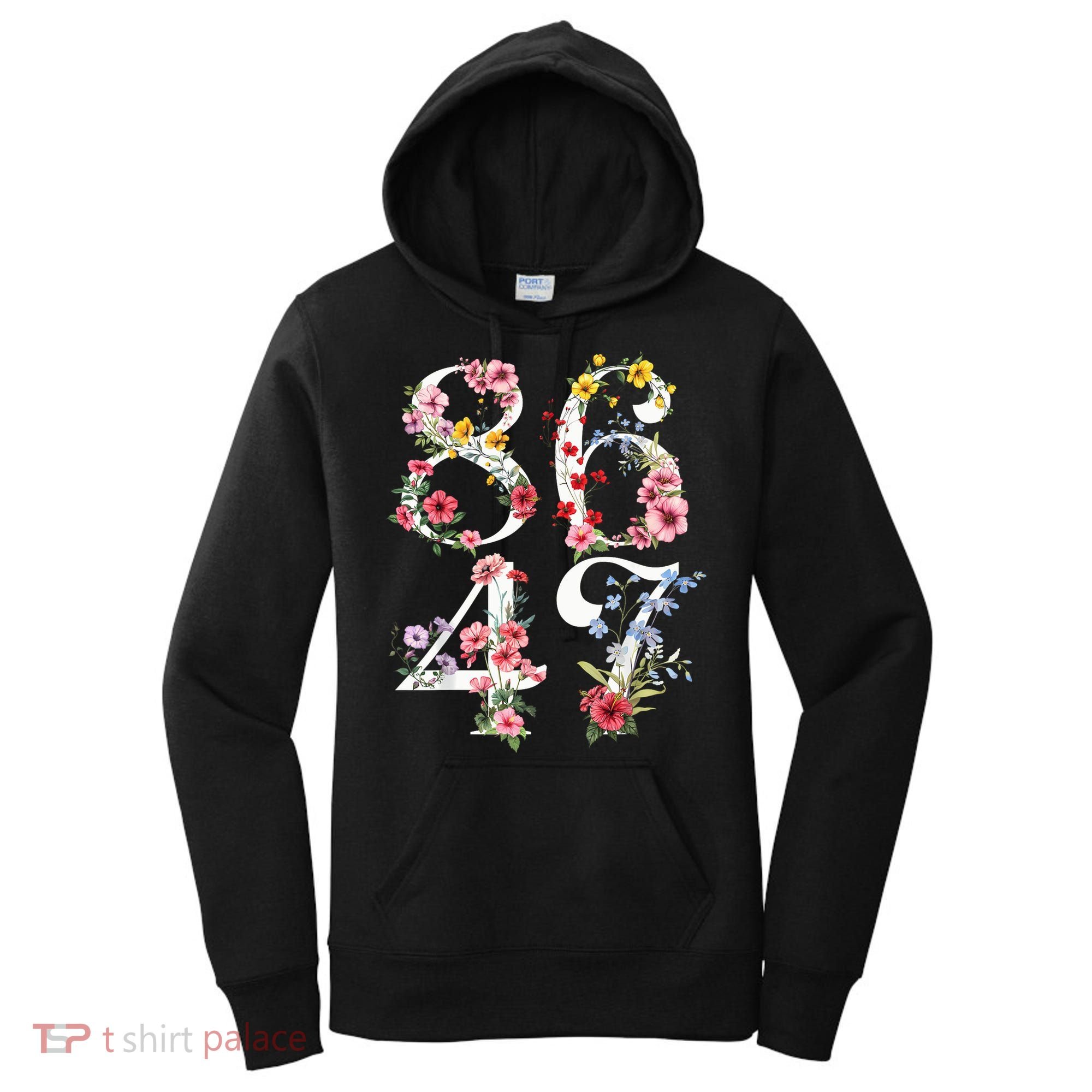 8647 Subtle Anti 45 47 Funny 86 47 Floral Boho Feminist Women's Hoodie