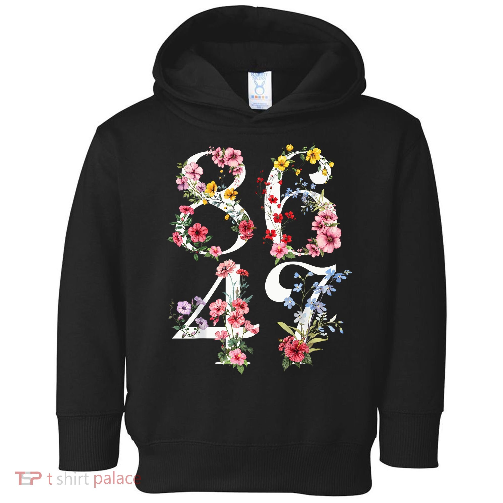 8647 Subtle Anti 45 47 Funny 86 47 Floral Boho Feminist Toddler Hoodie