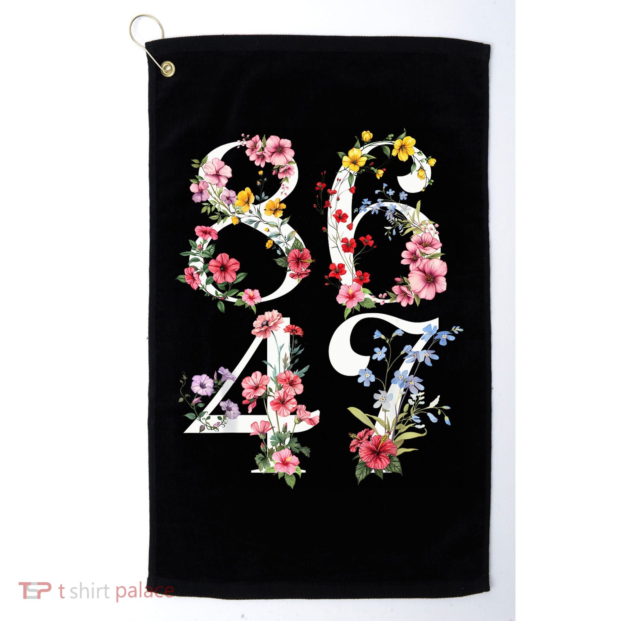 8647 Subtle Anti 45 47 Funny 86 47 Floral Boho Feminist Golf Towel