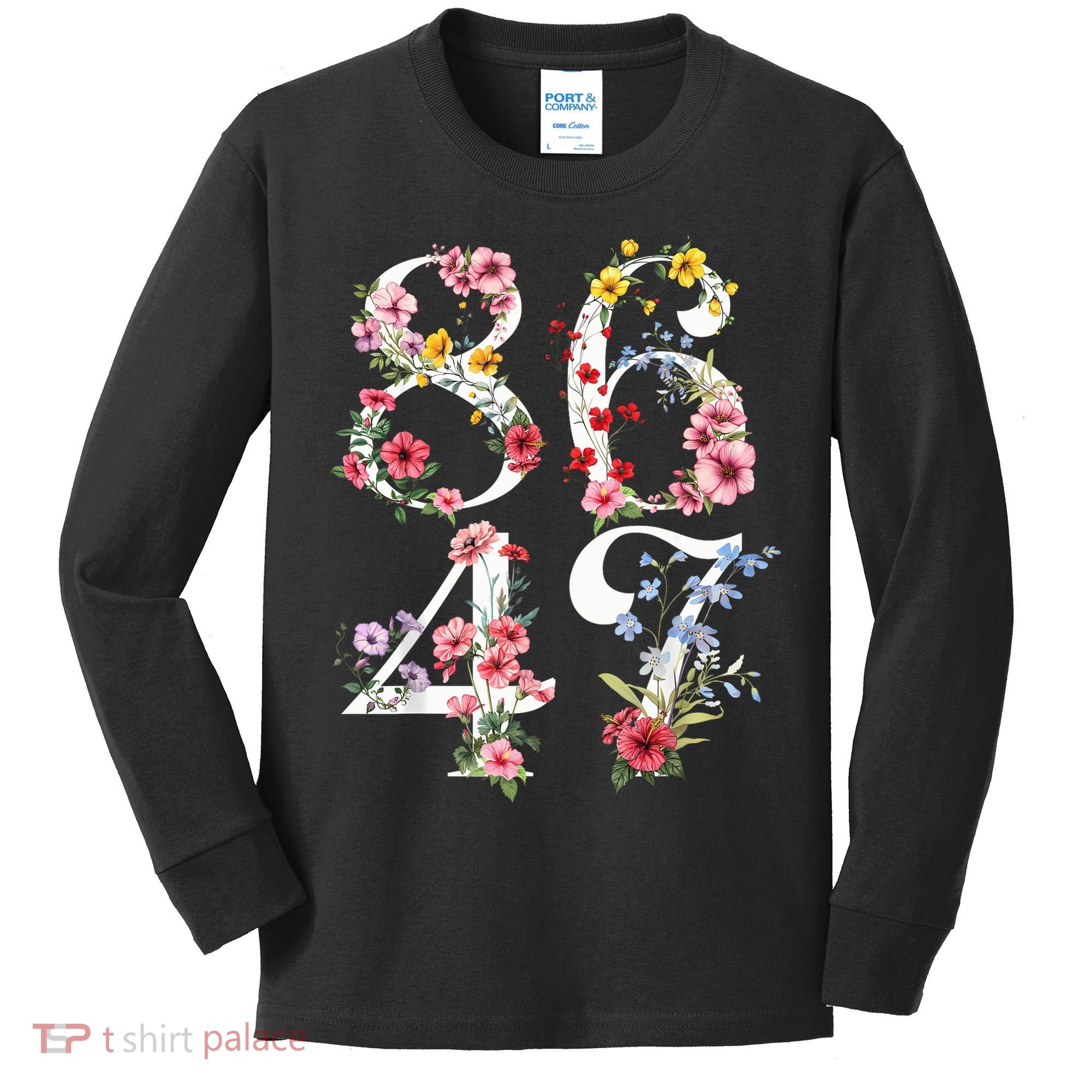 8647 Subtle Anti 45 47 Funny 86 47 Floral Boho Feminist Kids Long Sleeve Shirt