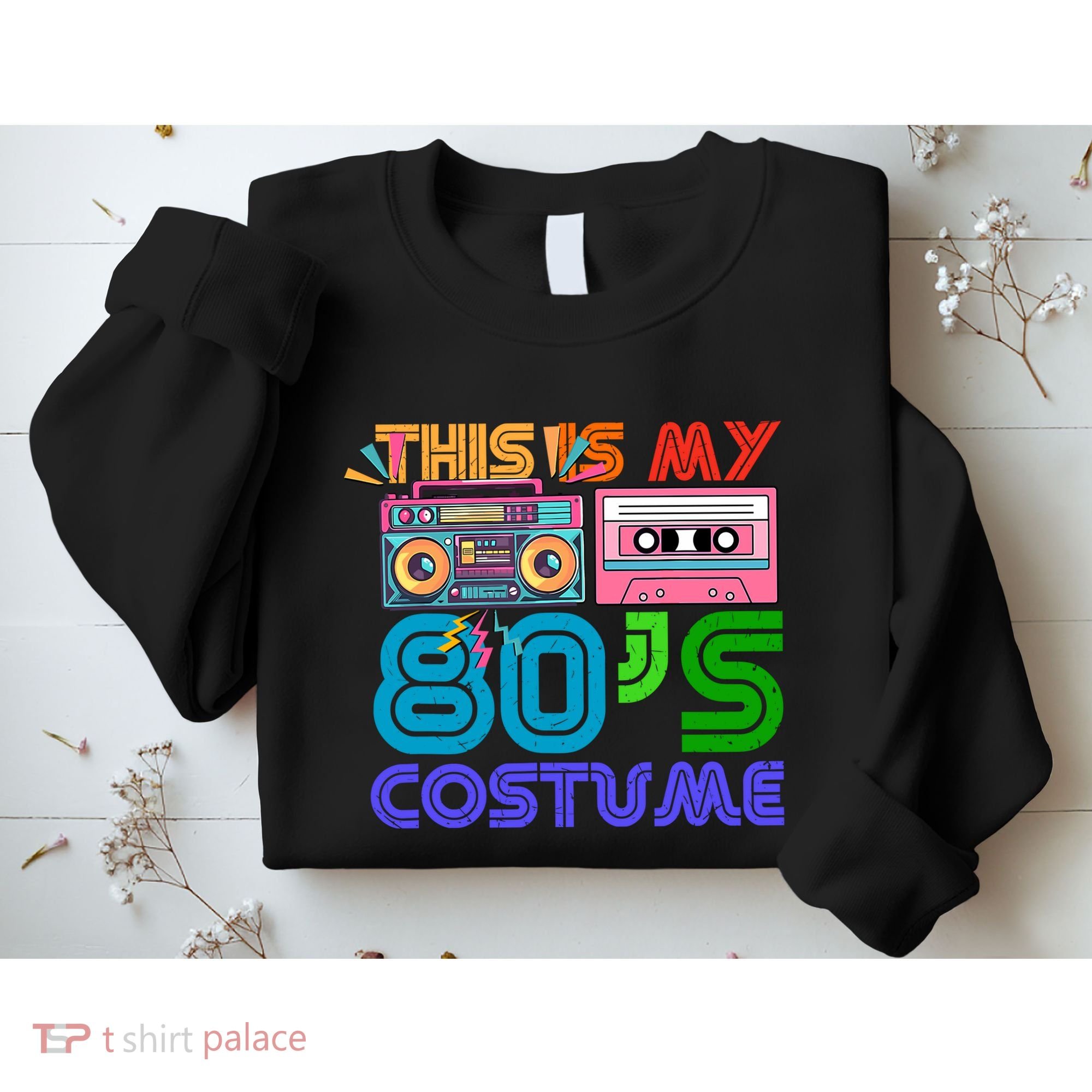 80s Styles Halloween 1980s This Is My 80s Costume Sweatshirt