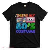 80s Styles Halloween 1980s This Is My 80s Costume T-Shirt thumb 0