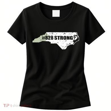 828 Strong North Carolina Hurricane Relief Awareness Women's T-Shirt