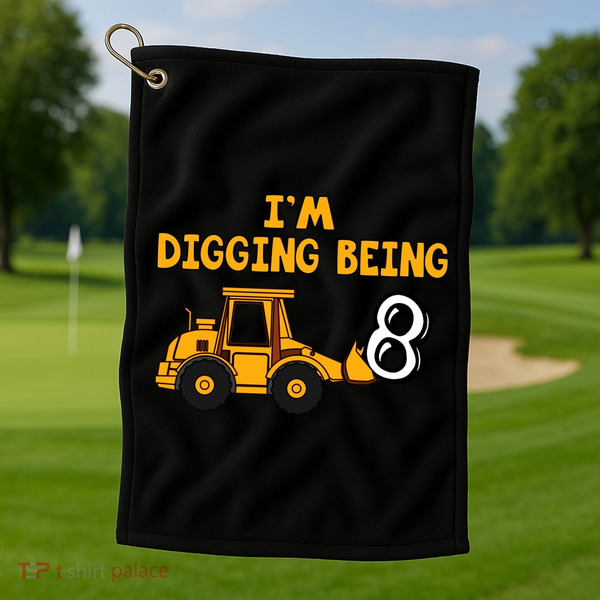 8th Birthday I'm Digging Being Eight Golf Towel