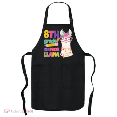 8th Grade? No Prob Llama Apron