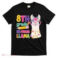 8th Grade? No Prob Llama T-Shirt thumb 0