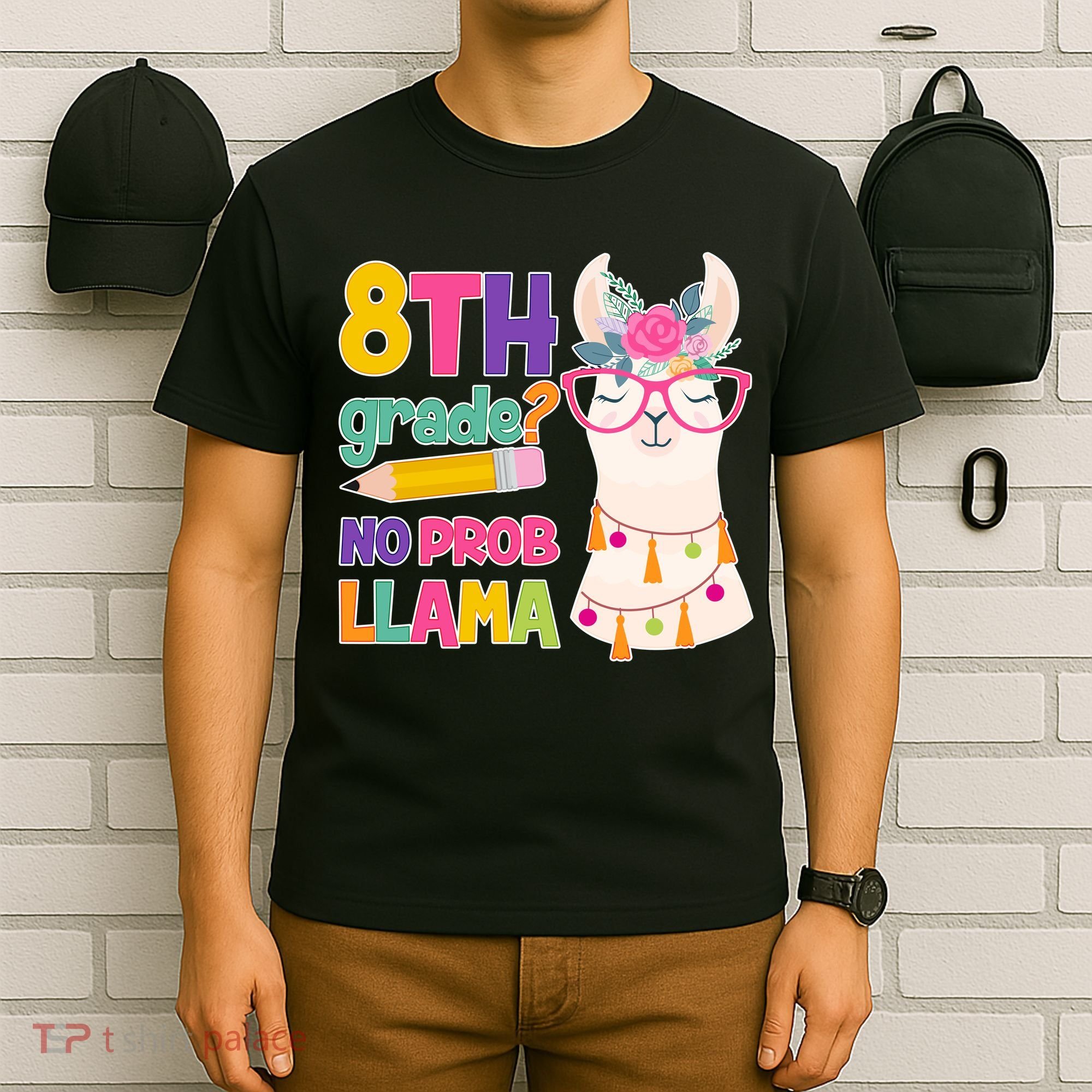 8th Grade? No Prob Llama T-Shirt