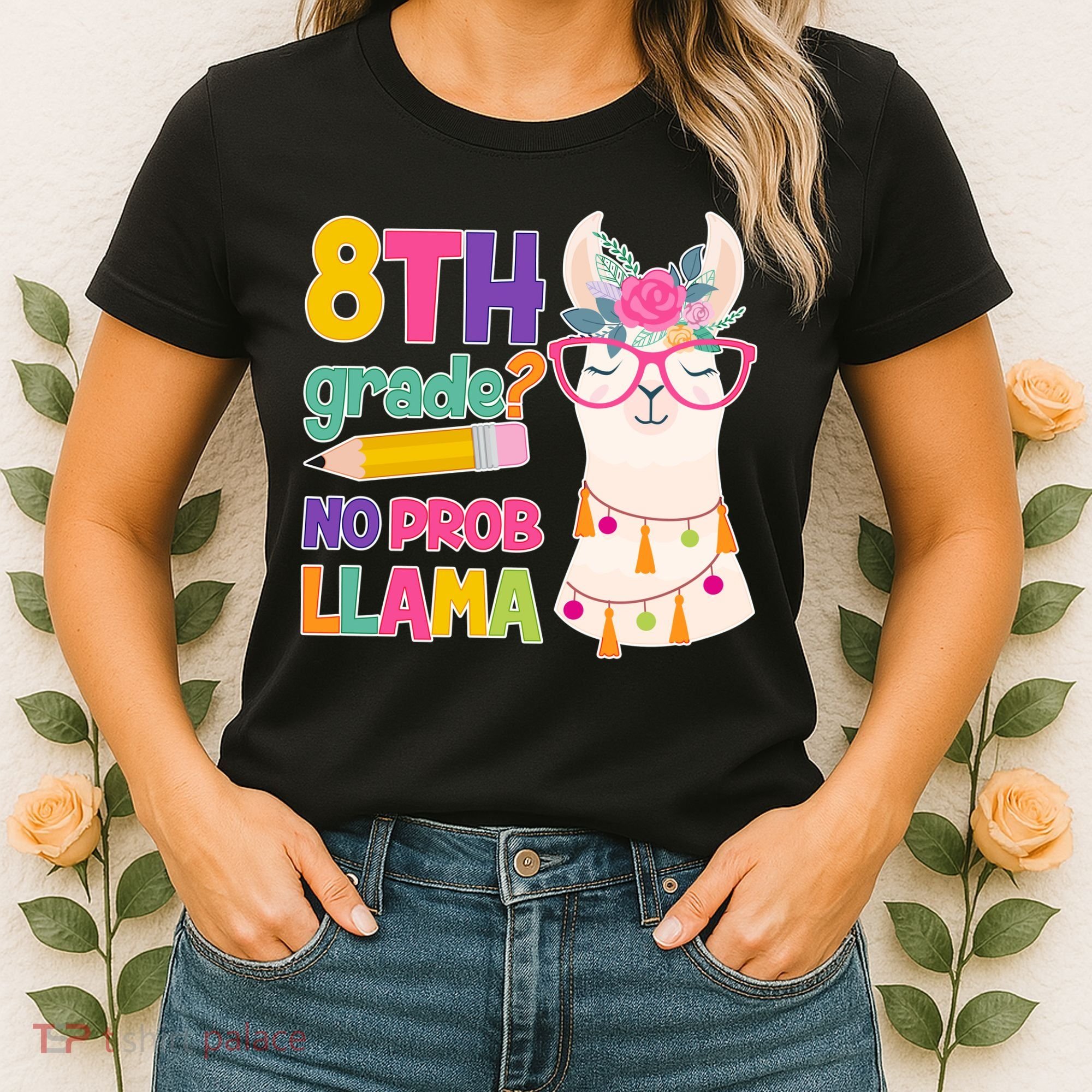 8th Grade? No Prob Llama Women's T-Shirt