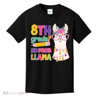 8th Grade? No Prob Llama Kids T-Shirt