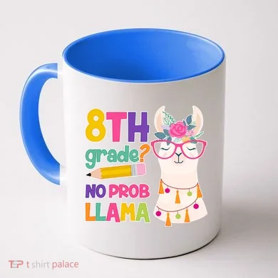 8th Grade? No Prob Llama Coffee Mug