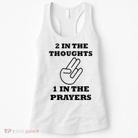 2 In The Thoughts 1 In The Prayers Funny Shocker Meme Women's Tank Top thumb 0