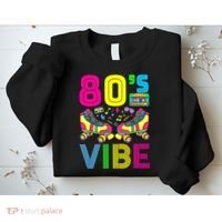80's Vibe Funny 80s Party Outfit Retro 1980s 80s Lover Sweatshirt thumb 2