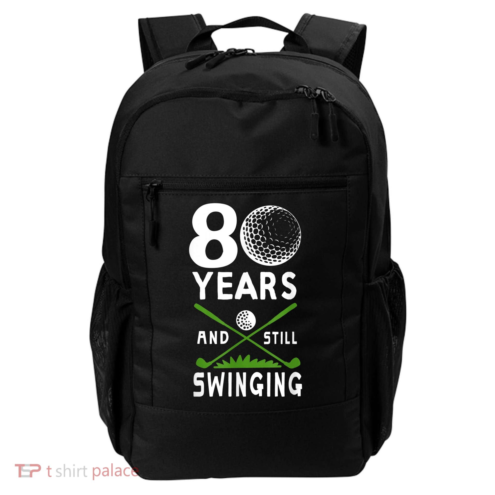 80 Years And Still Swinging 80th Birthday Golfing Apparel Backpack
