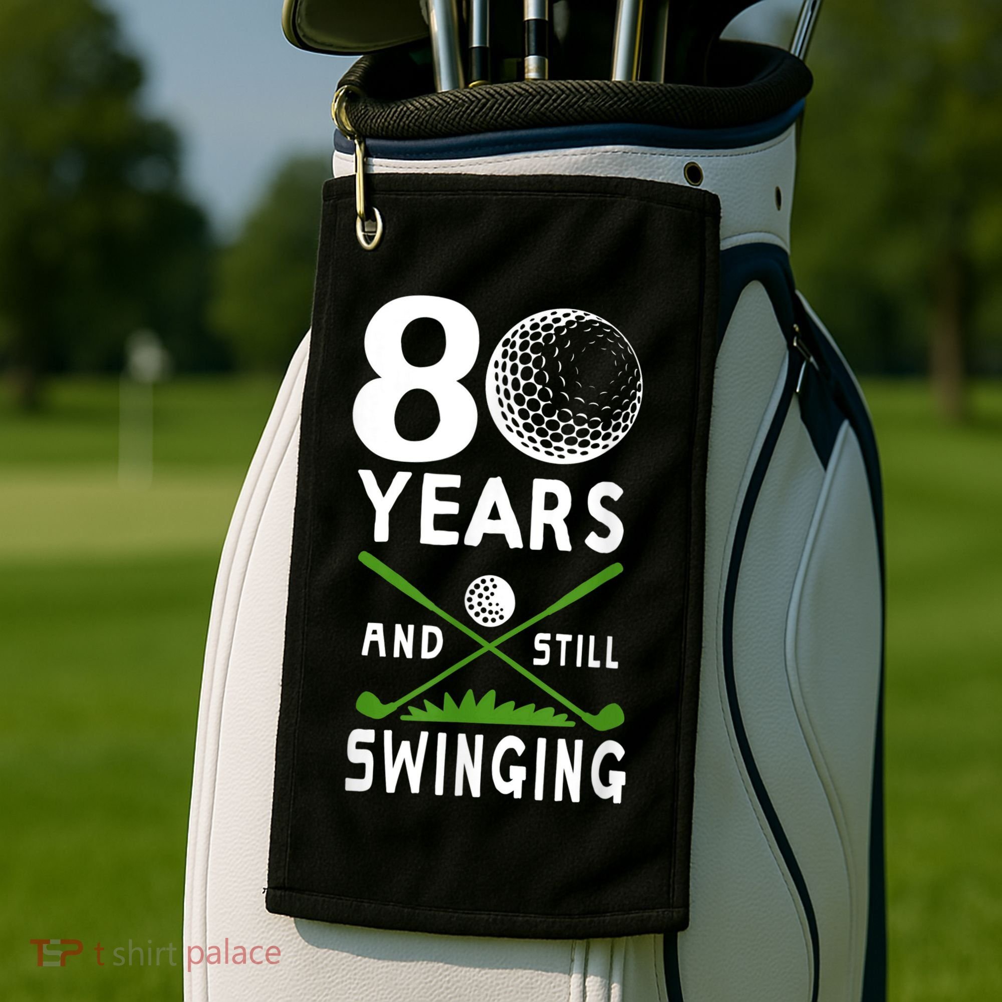 80 Years And Still Swinging 80th Birthday Golfing Apparel Golf Towel