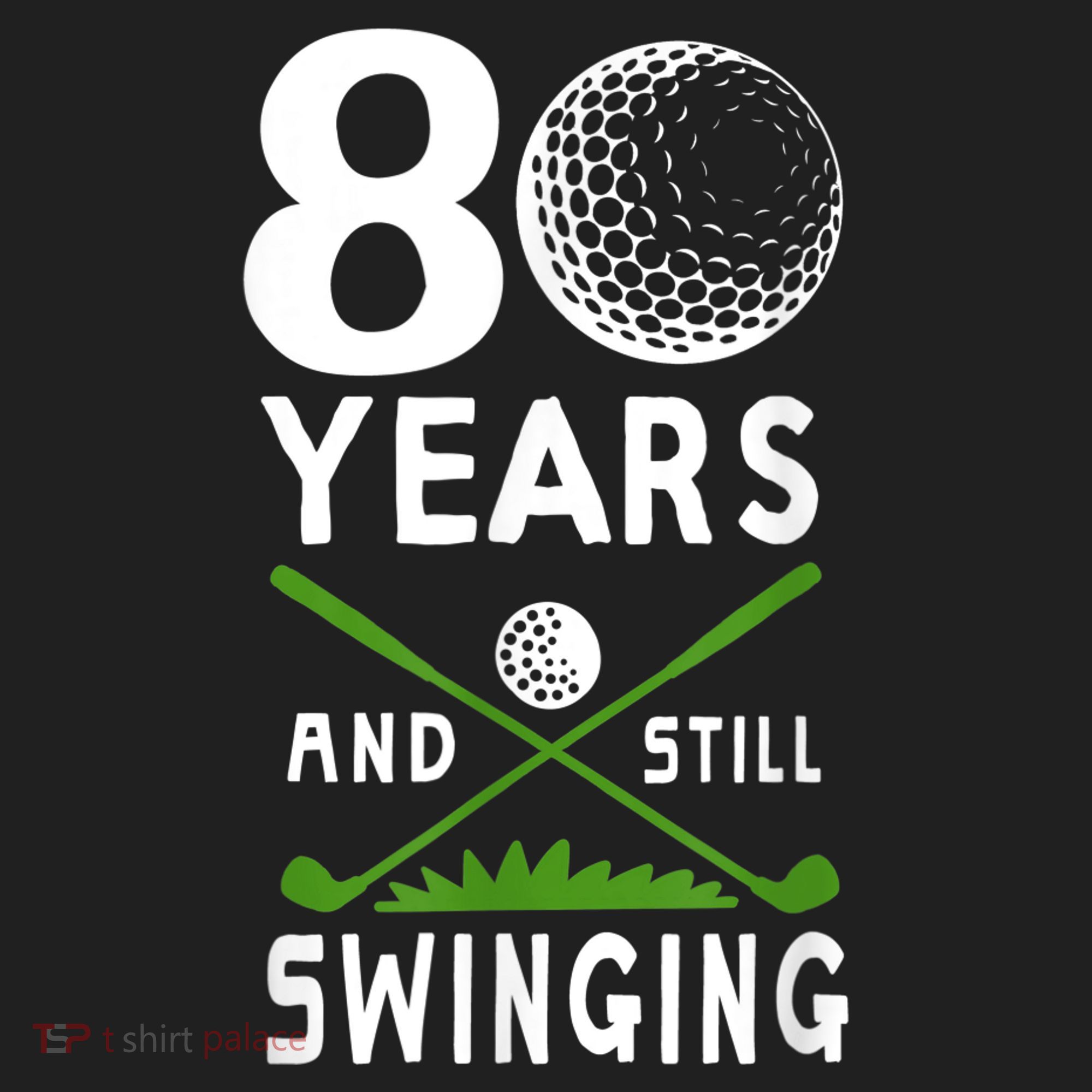 80 Years And Still Swinging 80th Birthday Golfing Apparel Golf Towel