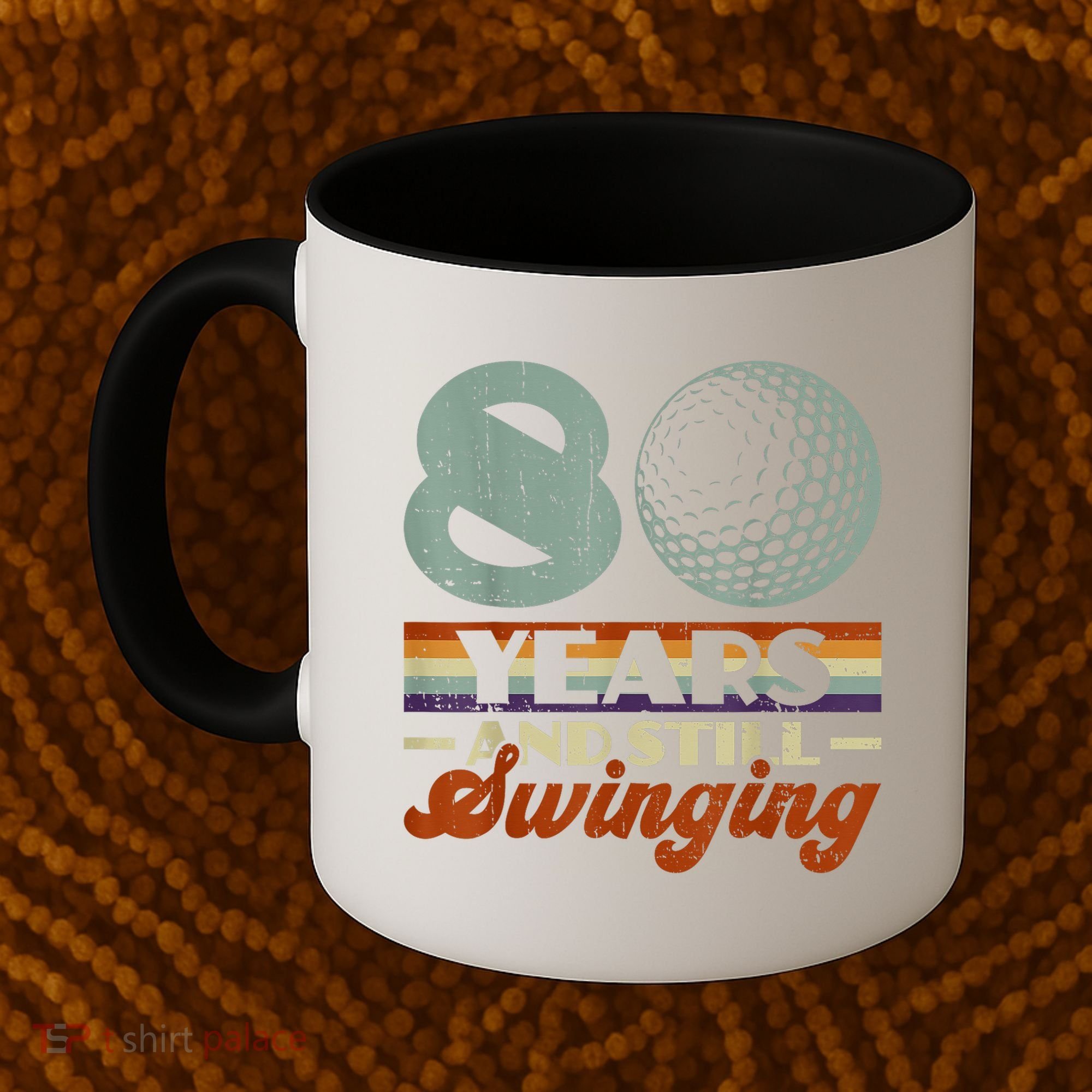 80 Years And Still Swinging Golf 80th Birthday Coffee Mug