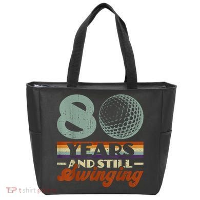 80 Years And Still Swinging Golf 80th Birthday Tote Bag