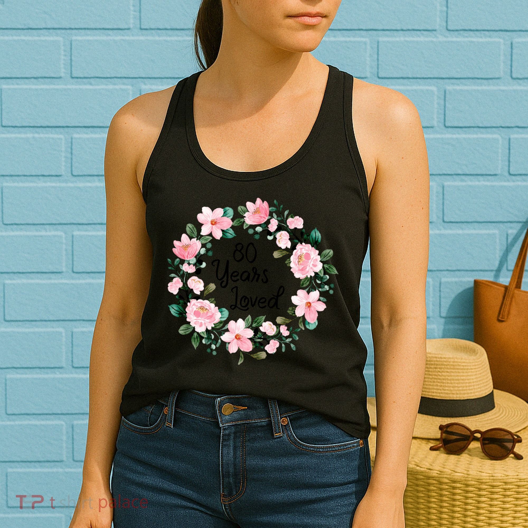 80 Years Loved 80 Years Old Floral 80th Birthday Women's Tank Top