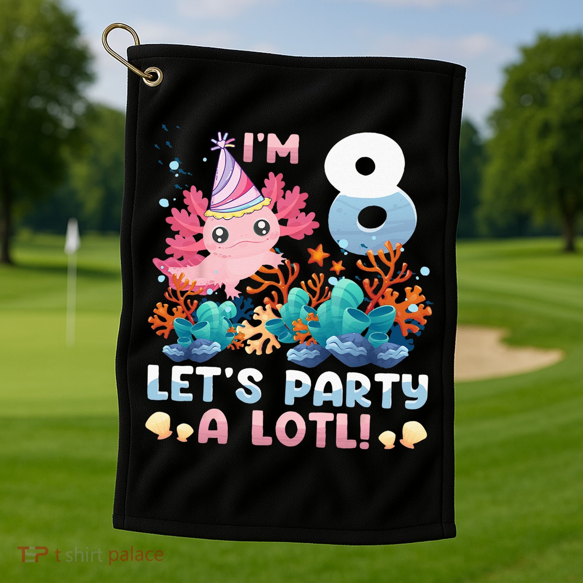 8 Year Old Axolotl Lover 8th Birthday Gift Golf Towel