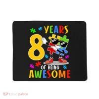 8 Years Of Being Awesome Birthday Dabbing Autism Puzzle Mousepad thumb 0