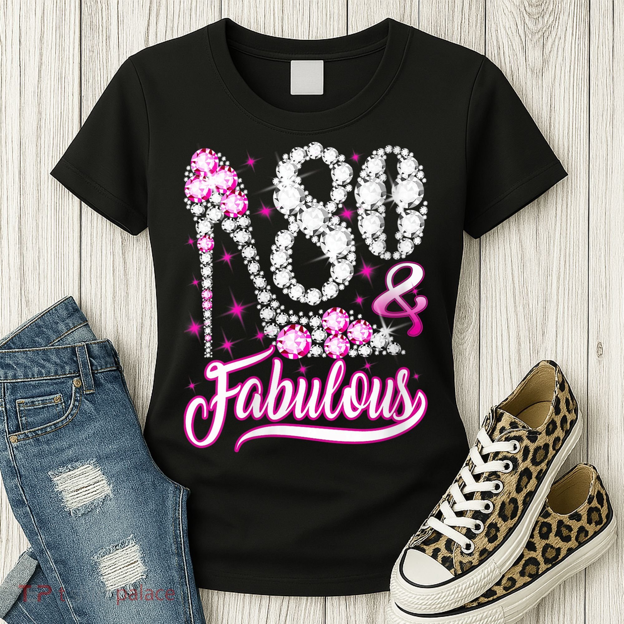 80 Years Old Gifts 80 & Fabulous 80th Birthday Pink Diamond Women's T-Shirt