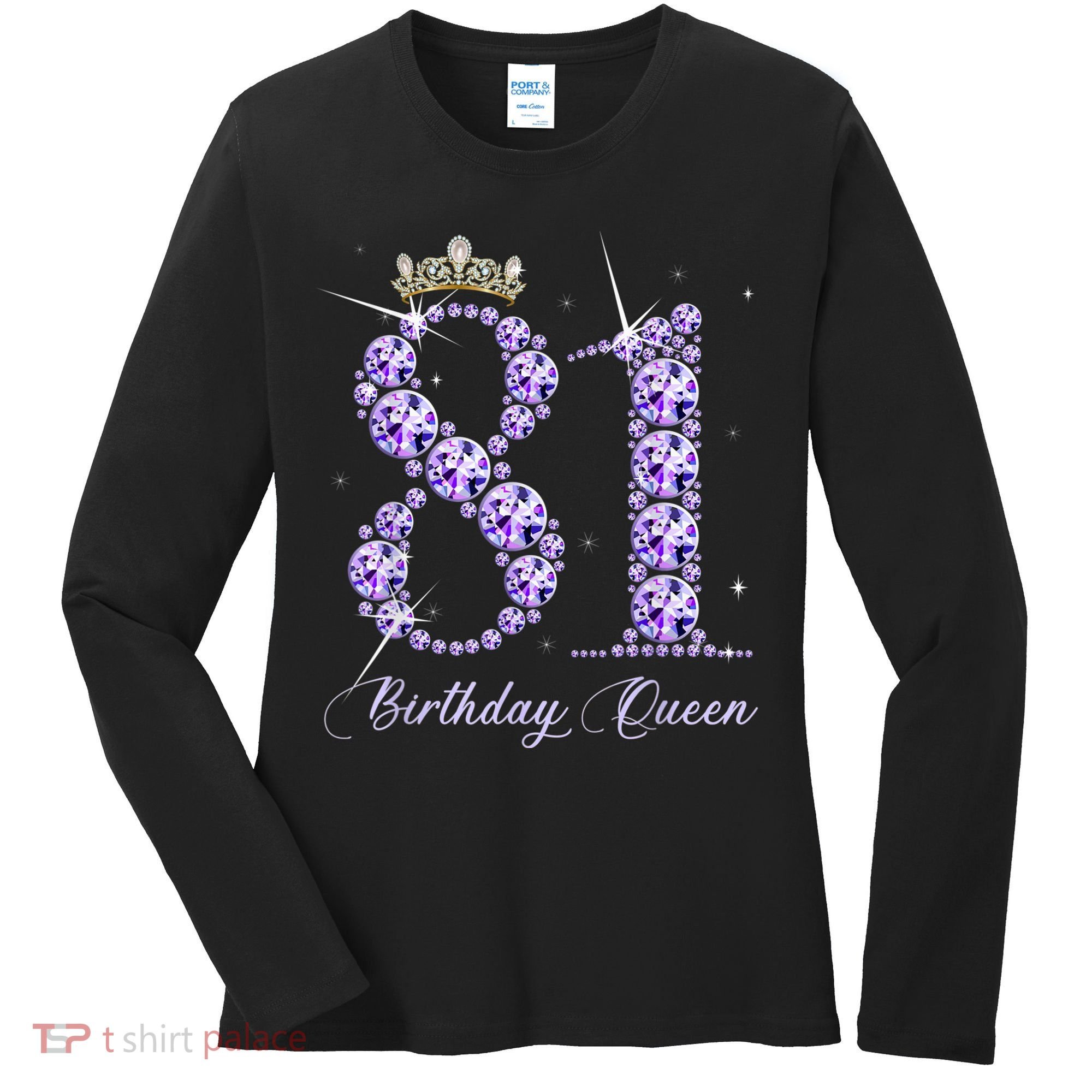 81 Year Old Its My 81st Birthday Queen Diamond Heels Crown Women's Long Sleeve Shirt