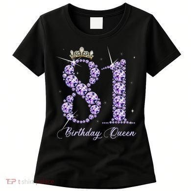 81 Year Old Its My 81st Birthday Queen Diamond Heels Crown Women's T-Shirt