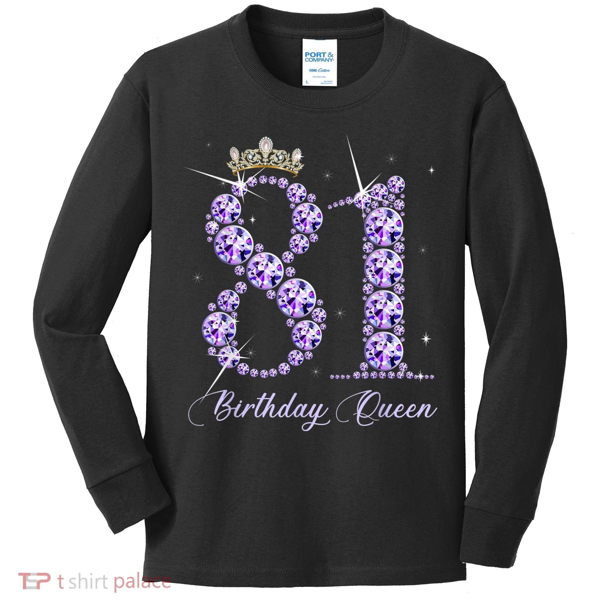 81 Year Old Its My 81st Birthday Queen Diamond Heels Crown Kids Long Sleeve Shirt