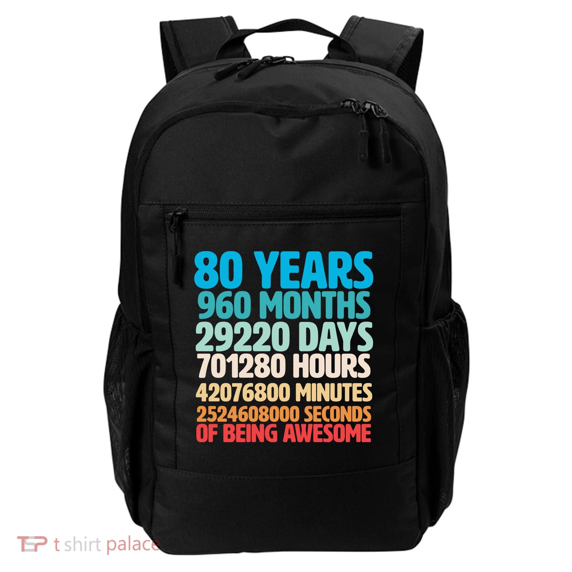 80 Years Of Being Awesome 80th Birthday Time Breakdown Backpack