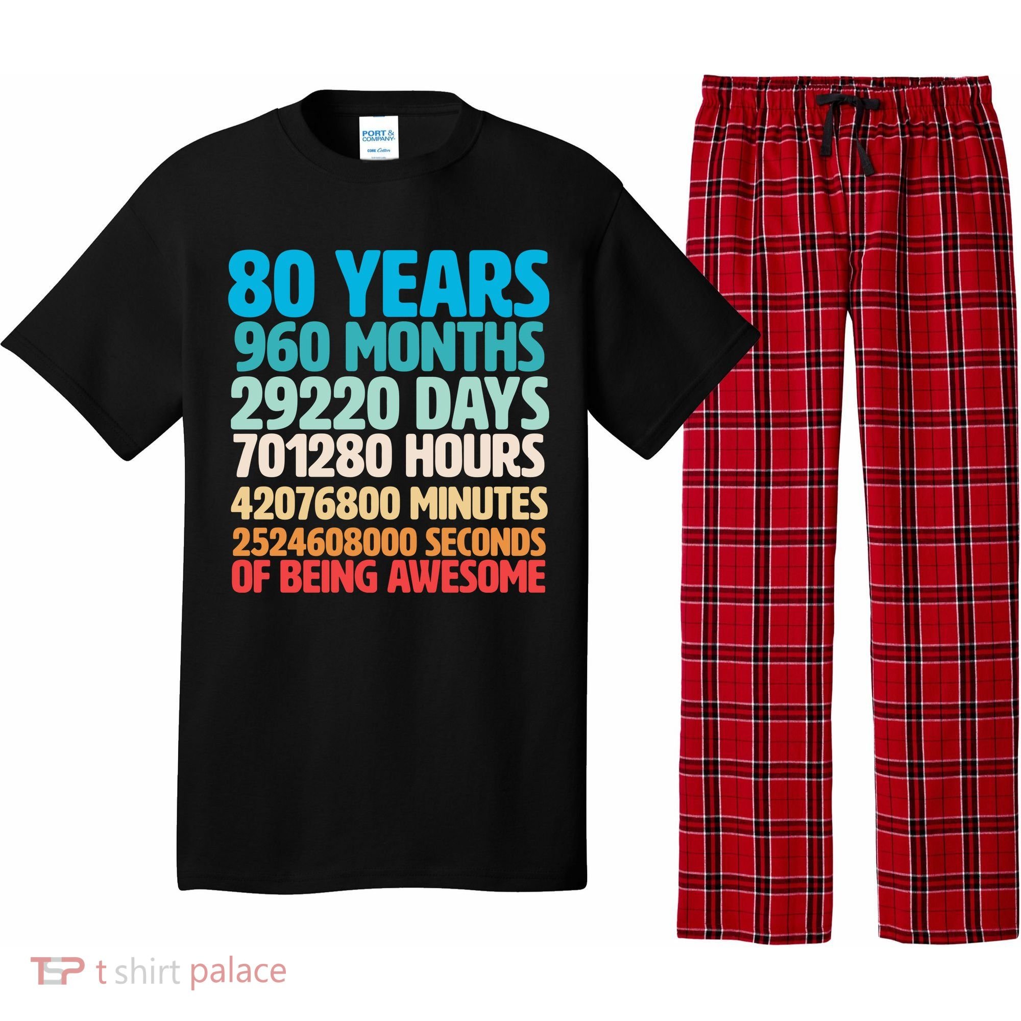 80 Years Of Being Awesome 80th Birthday Time Breakdown Pajama Set