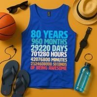 80 Years Of Being Awesome 80th Birthday Time Breakdown Tank Top thumb 4